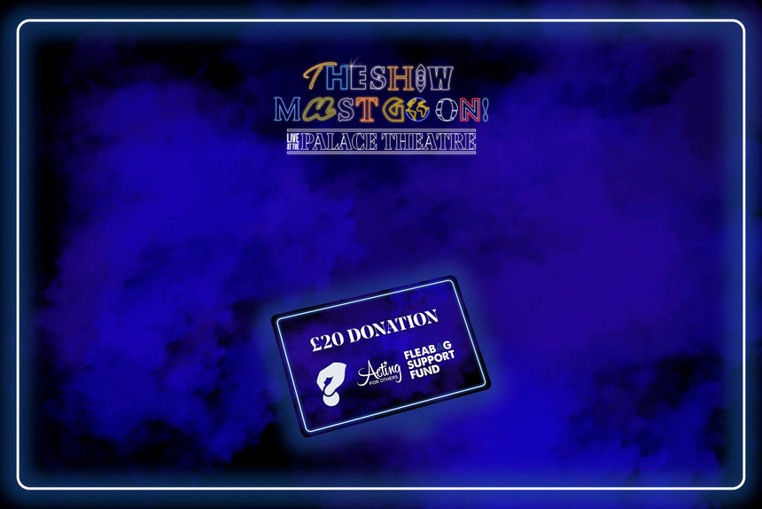 SUPPORT THOSE YOU SEE ONSTAGE AND OFFSTAGE BY DONATING!