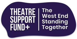Theatre Support Fund +