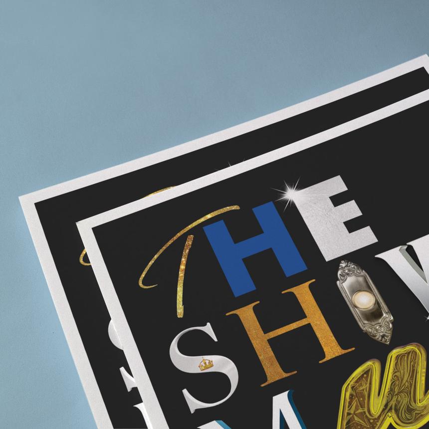 The Show Must Go On! - Poster