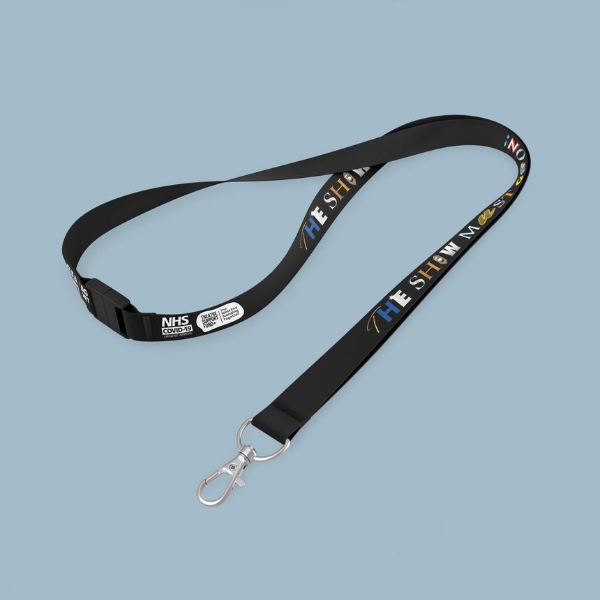 The Show Must Go On! - Lanyard